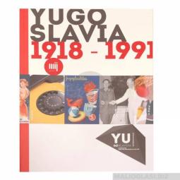  katalog izložbe yugoslavia from the beginning to the end  besplatni mali oglasi
