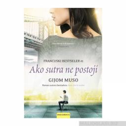  ako sutra ne postoji  besplatni mali oglasi