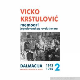  memoari jugoslavenskog revolucionara 2 (1943 1945)  besplatni mali oglasi