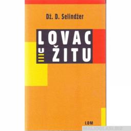  lovac u žitu  besplatni mali oglasi