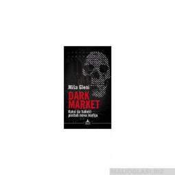  darkmarket kako su hakeri postali nova mafija  besplatni mali oglasi