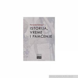  istorija, vreme i pamćenje  besplatni mali oglasi