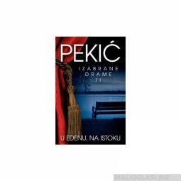  u edenu, na istoku izabrane drame ii  besplatni mali oglasi