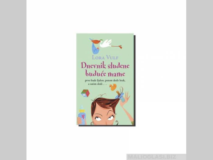  dnevnik sluđene buduće mame  besplatni mali oglasi