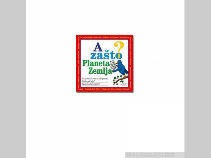  a zašto planeta zemlja  besplatni mali oglasi