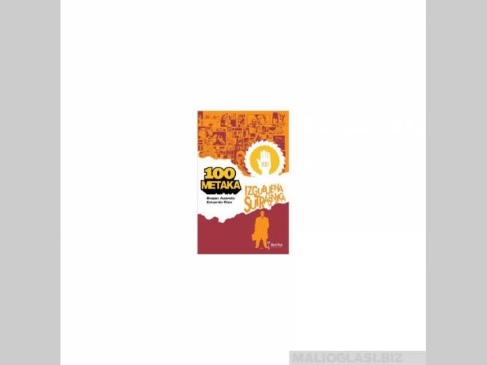  100 metaka 4 izgubljena sutrašnjica  besplatni mali oglasi