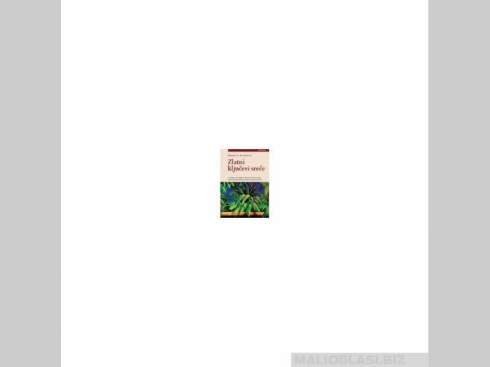  zlatni ključevi sreće pet reiki principa  besplatni mali oglasi