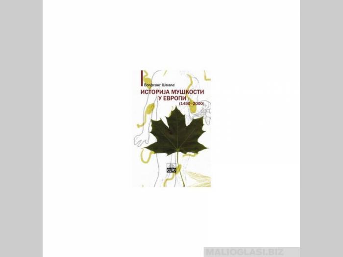  istorija muškosti u evropi (1450 2000)  besplatni mali oglasi