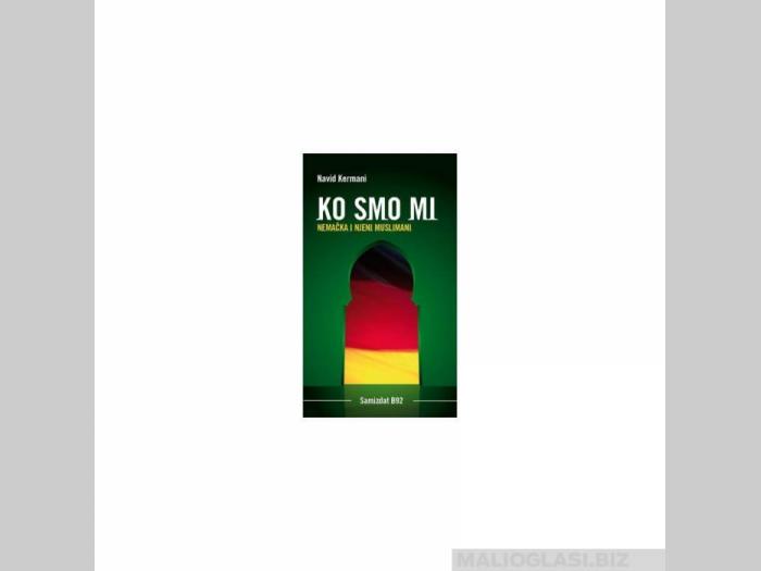  ko smo mi nemačka i njeni muslimani  besplatni mali oglasi
