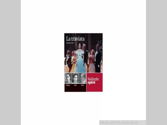  najlepše opere la traviata cd  besplatni mali oglasi