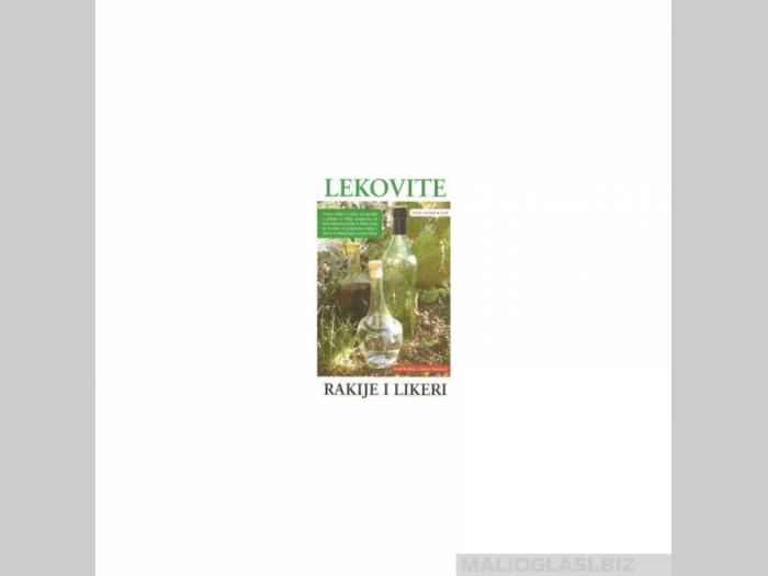  lekovite rakije i likeri  besplatni mali oglasi