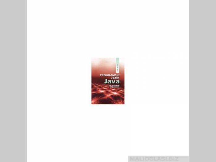  programski jezik java sa rešenim zadacima  besplatni mali oglasi