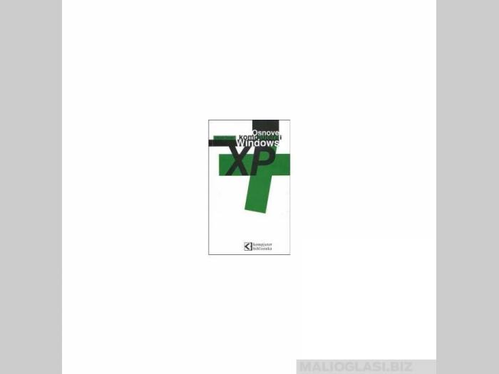  osnove kompjutera i windows xp  besplatni mali oglasi