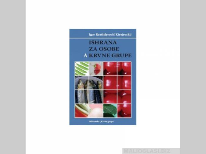  ishrana za osobe a krvne grupe  besplatni mali oglasi