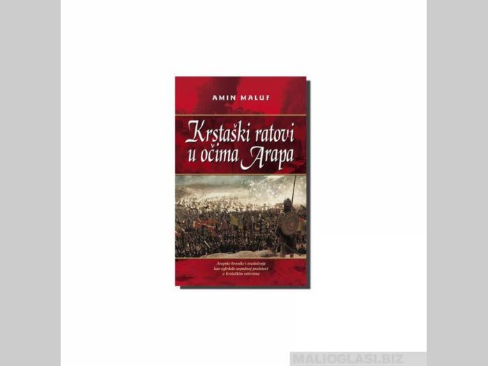  krstaški ratovi u očima arapa  besplatni mali oglasi