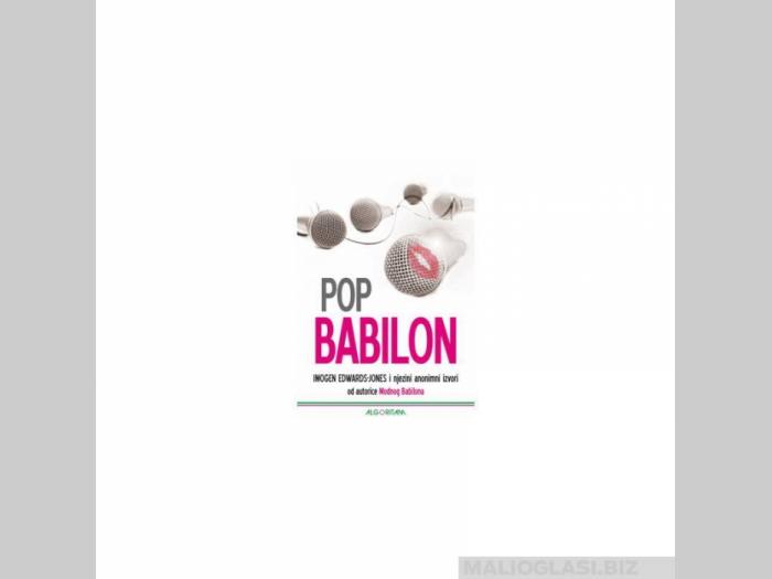  pop babilon njuškanje po tajnama svijeta pop glazbe  besplatni mali oglasi
