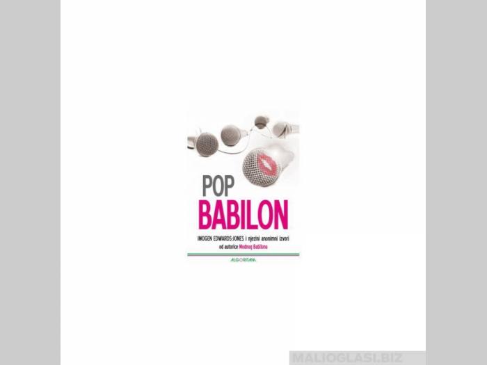  pop babilon njuškanje po tajnama svijeta pop glazbe  besplatni mali oglasi