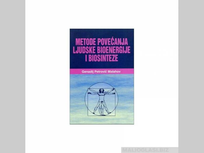  metode povećanja ljudske bioenergije i biosinteze  besplatni mali oglasi
