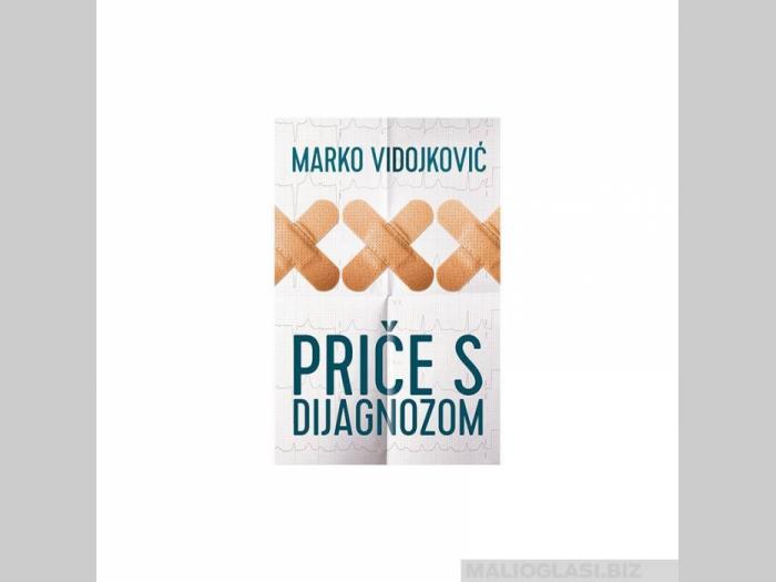  priče s dijagnozom  besplatni mali oglasi