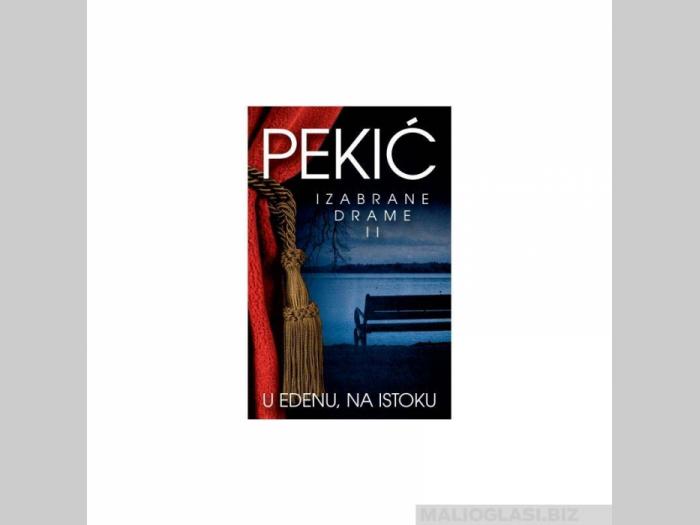  u edenu, na istoku izabrane drame ii  besplatni mali oglasi
