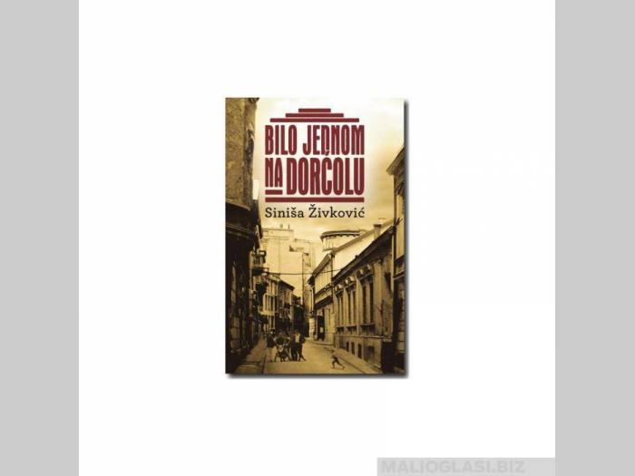  bilo jednom na dorćolu  besplatni mali oglasi